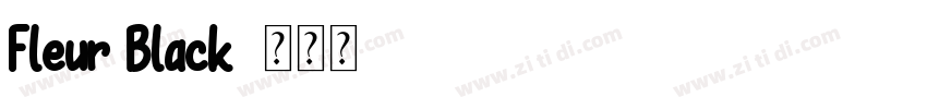Fleur Black字体转换
